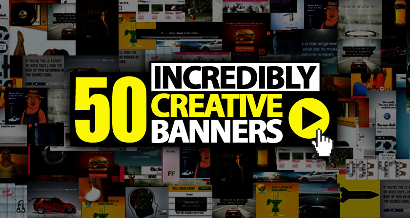 50 Incredibly Creative Online Banner Ads