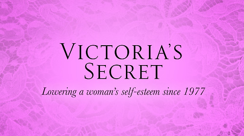 Honest Advertising Slogans - Victoria's Secret