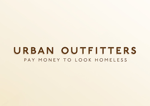 Honest Advertising Slogans - Urban Outfitters