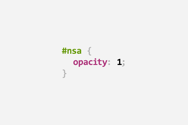 CSS pun about the NSA using opacity: 1