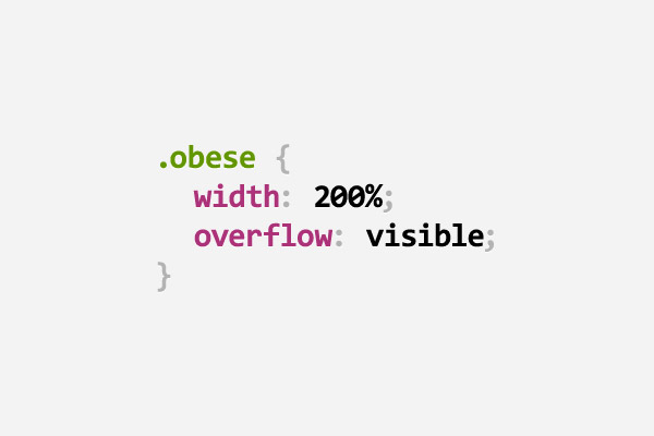 CSS pun using width: 200% and overflow: visible