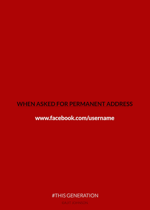 This Generation: When Asked For Permanent Address