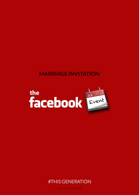 This Generation: Marriage Invitation = Facebook Event