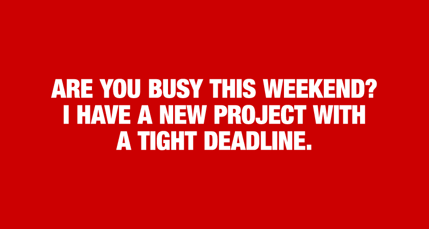 21 Things Clients Should Never Say To Designers funny-terrible-client-emails-designers