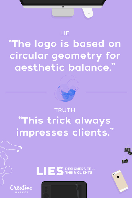 Lies That Designers Tell Their Clients - 5