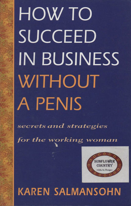 Worst/Funniest Book Titles & Covers - How To Succeed In Business Without A Penis