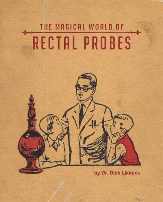 Worst/Funniest Book Titles & Covers - The Magical World Of Rectal Probes