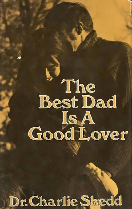 Worst/Funniest Book Titles & Covers - The Best Dad Is A Good Lover