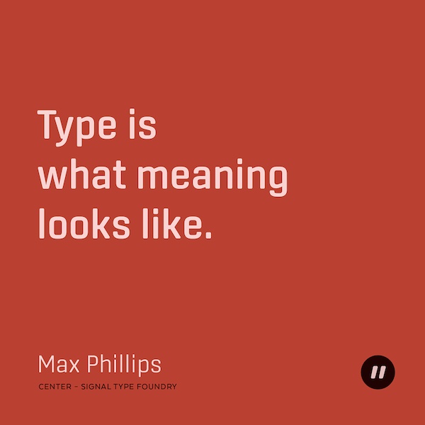 of 32 meaning Designer 36 That Typography Quotes Every On Inspiring