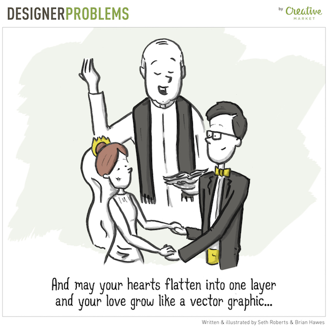 Designer Problems - Designer Wedding