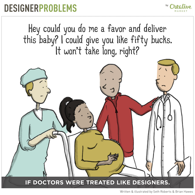 Designer Problems - If doctors were treated like designers