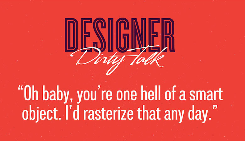 Designer Dirty Talk - 3