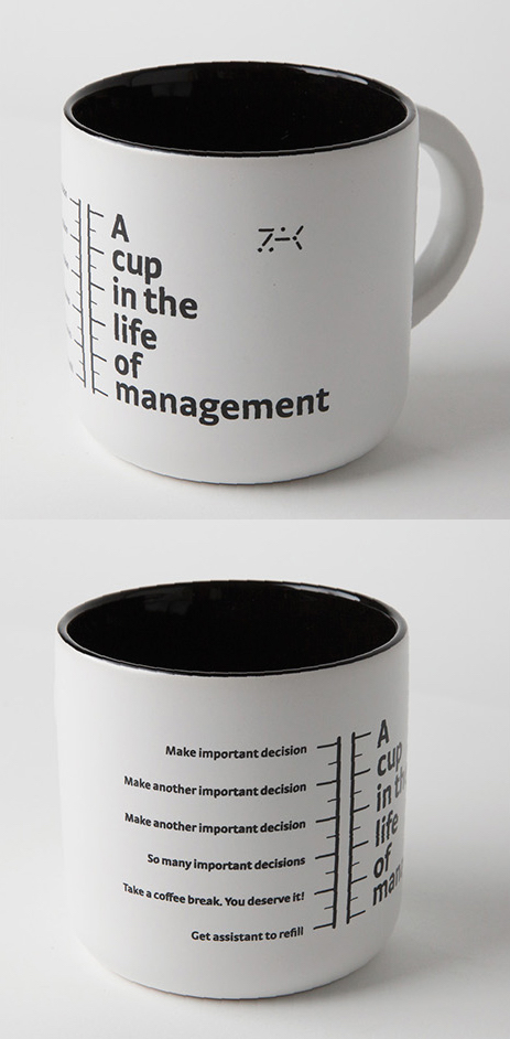 A cup in the life of management