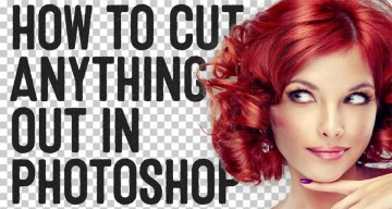 How To Cut Anything Out In Photoshop
