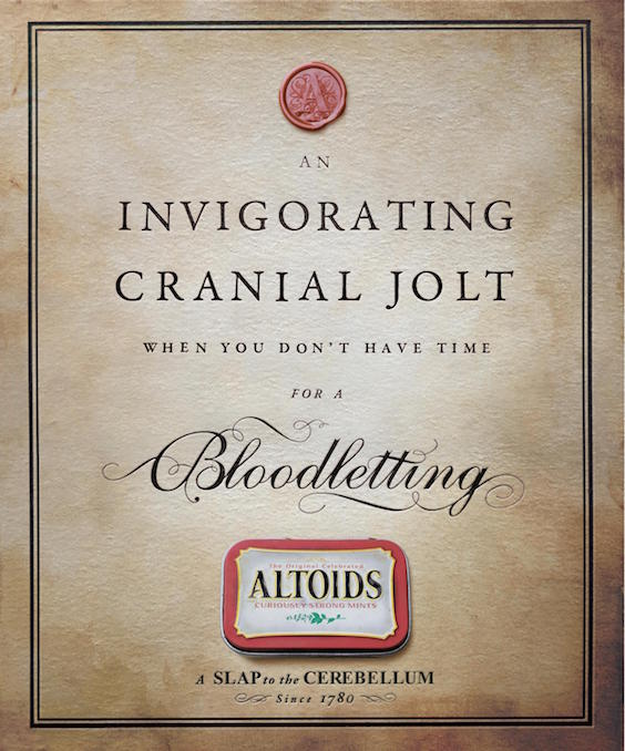 An invigorating cranial jolt when you don't have time for a bloodletting - Altoids