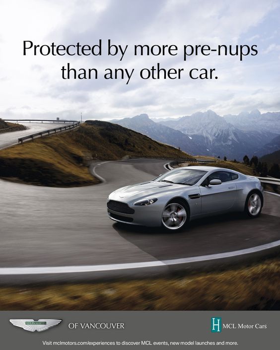 Protected by more pre-nups than any other car. - Aston Martin