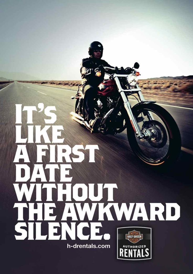 It's like a first date without the awkward silence. - Harley Davidson