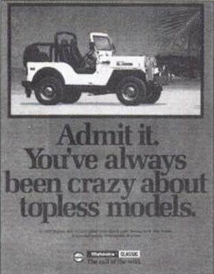 Admit it. You've always been crazy about topless models. - Mahindra Classic