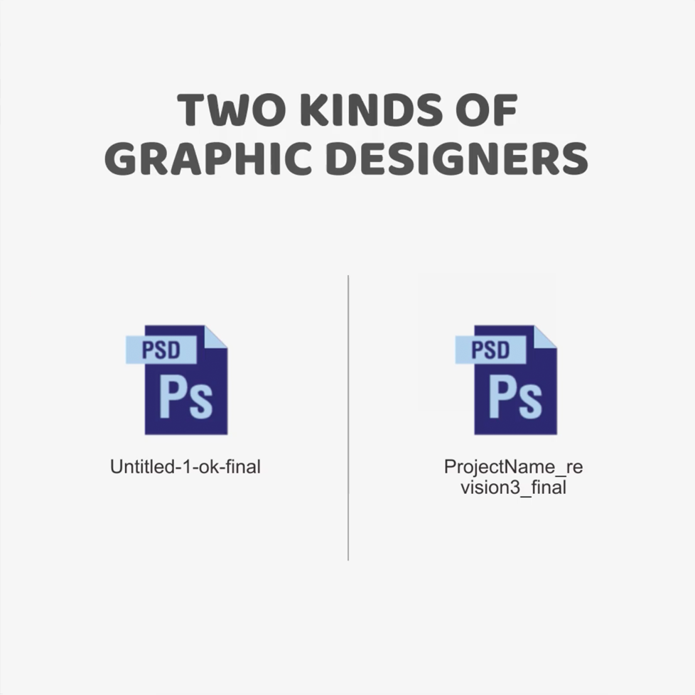 Two kinds of Graphic Designers - File Naming