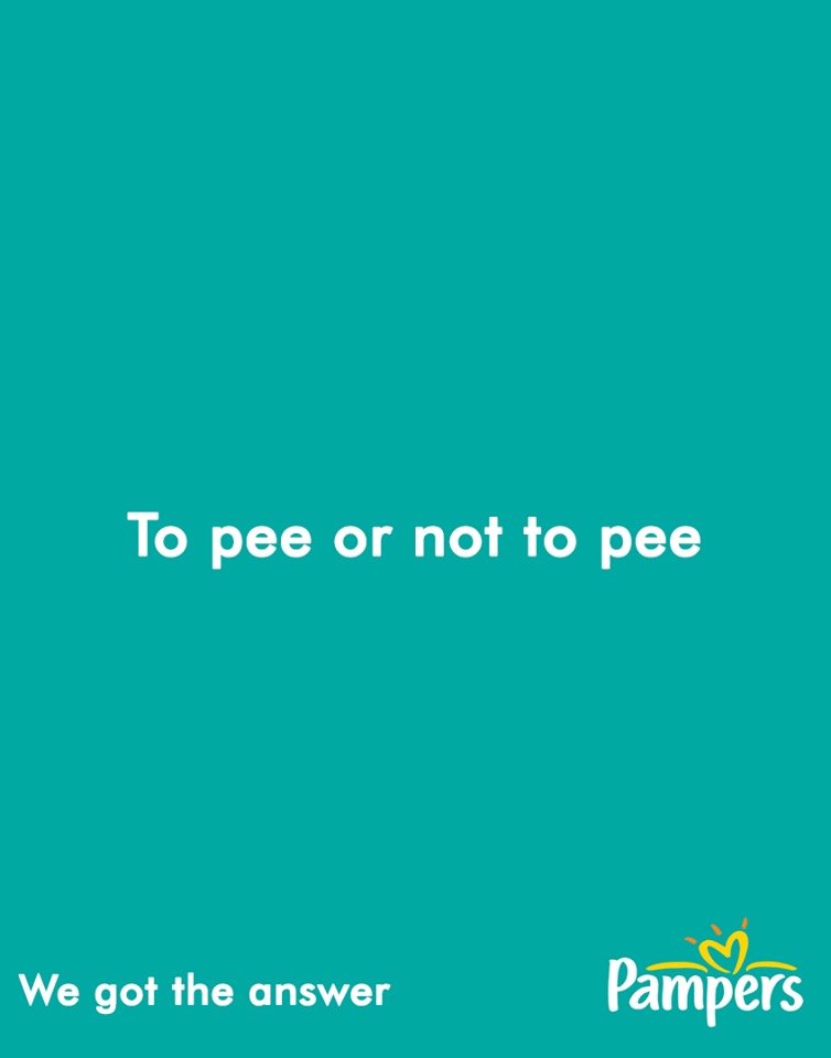 Creative ads with clever copywriting - Pampers