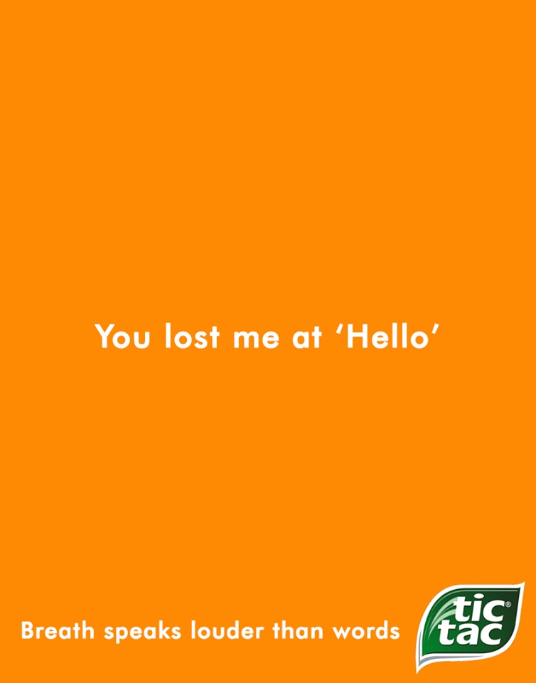 Creative ads with clever copywriting - Tic Tac