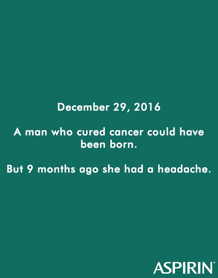 Creative ads with clever copywriting - Aspirin