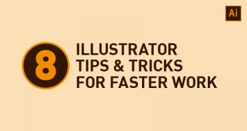 8 Illustrator Tips And Tricks For Faster Work