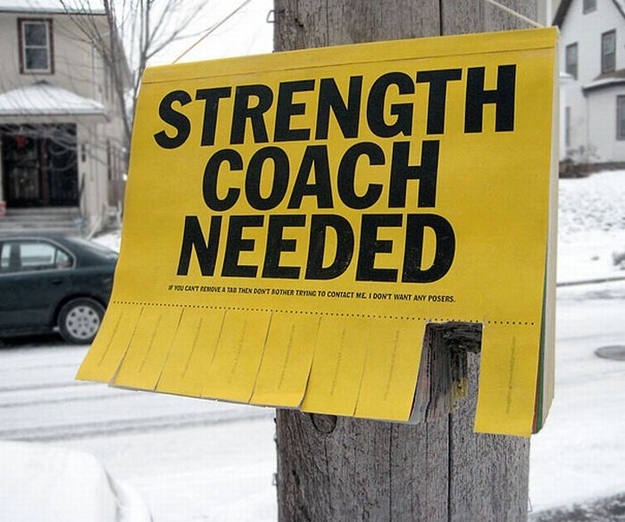 Clever Tear-Off Ads - Strength Coach Needed