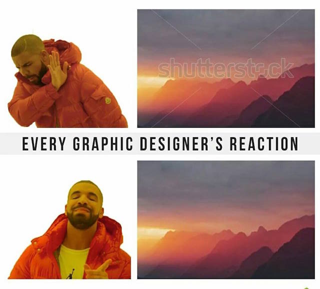 Every graphic designer's reaction - Shutterstock Watermark (Drake meme)