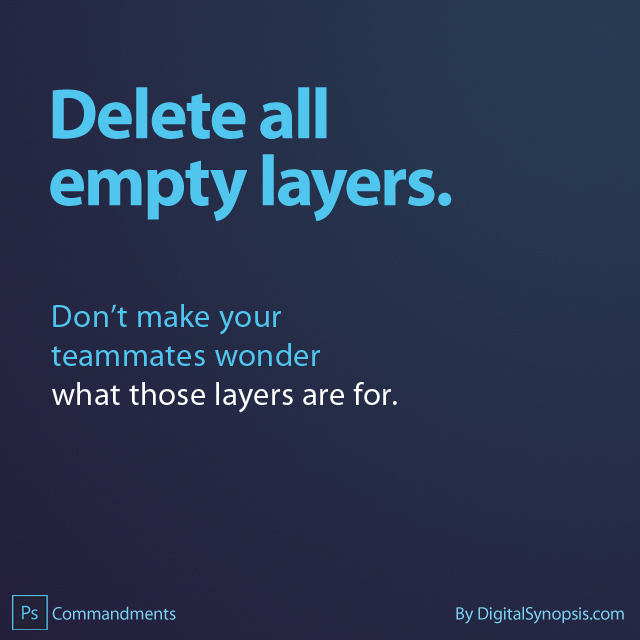 Photoshop Commandments / Etiquettes - Delete empty layers