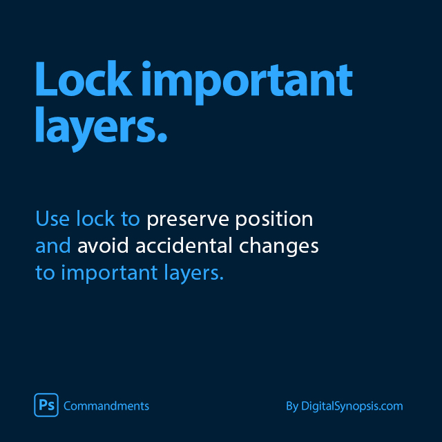 Photoshop Commandments / Etiquettes - Lock important layers