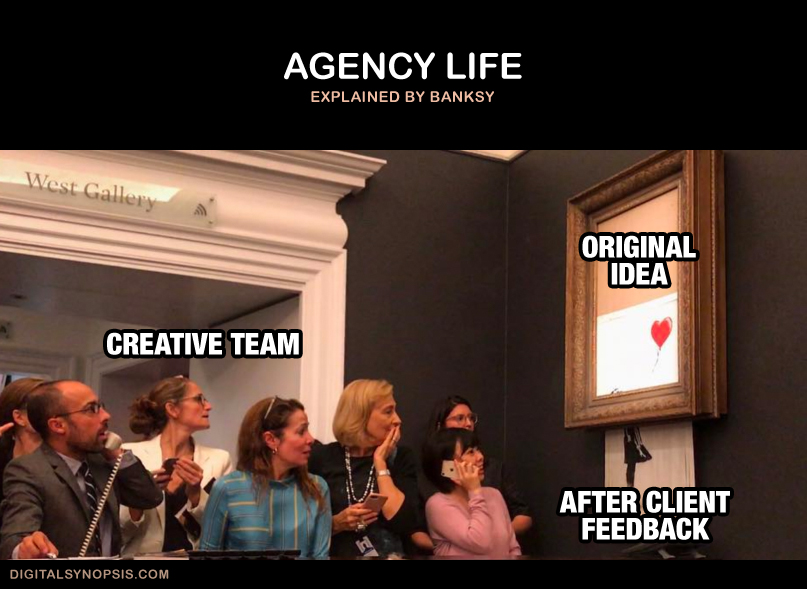 Agency Life: Creative Team - Original Idea vs. After Client Feedback (Banksy self-shredding painting)