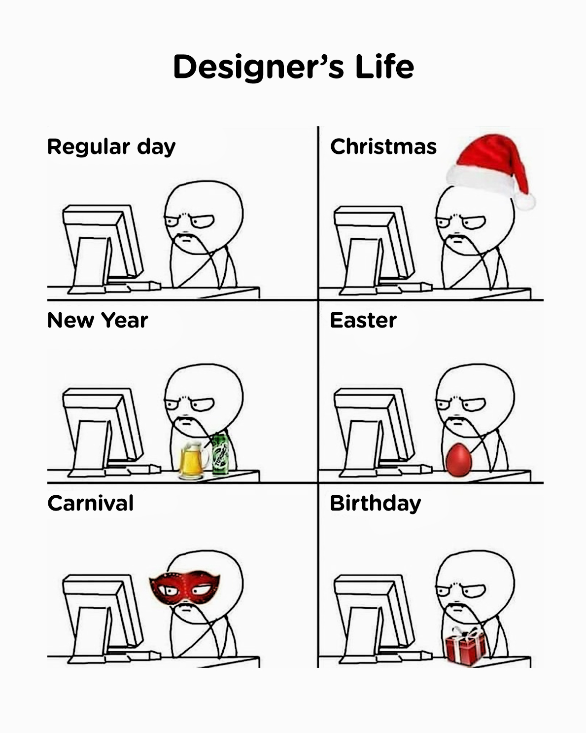 Designer's Life: Regular Day, Christmas, New Year, Easter, Carnival, Birthday