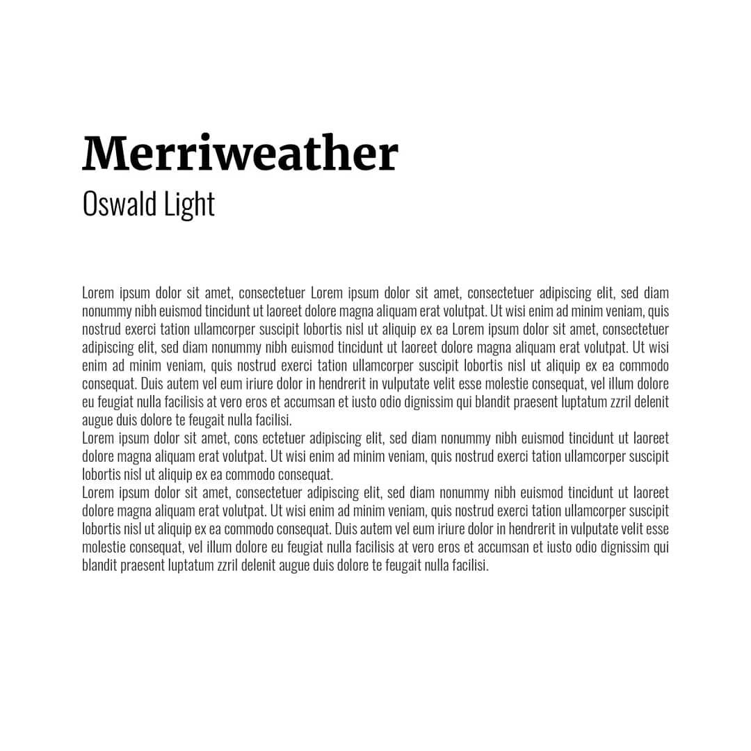 Best font combinations and typeface pairings - Merriweather / Oswald Light