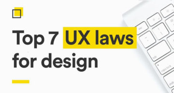 Top 7 Laws Of UX Design, Explained With Simple Graphics