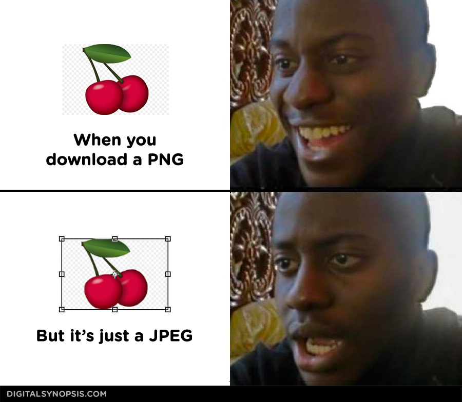 When you download a PNG, but it's just a JPEG