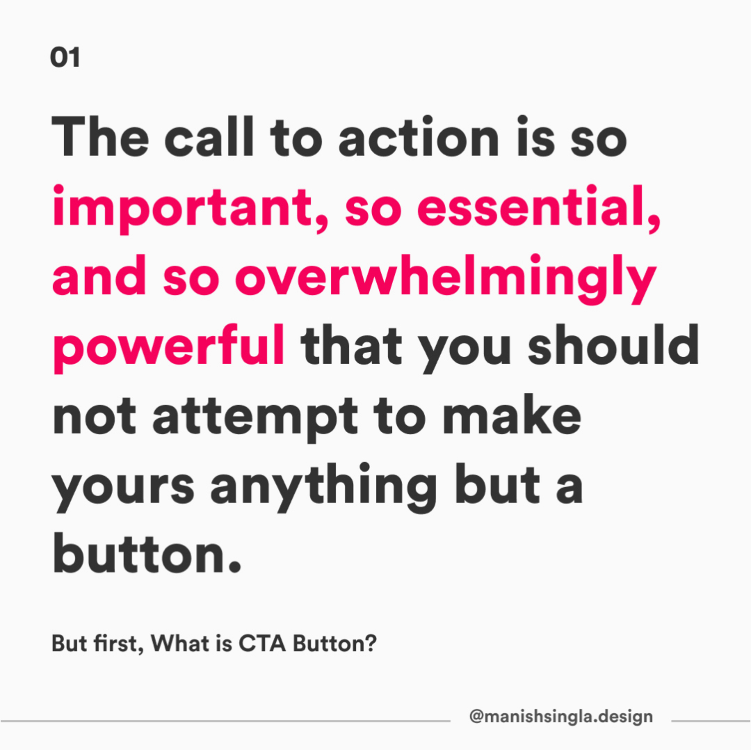 The call to action is so important that you should not attempt to make yours anything but a button.