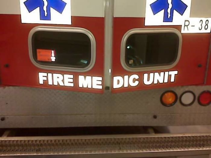 Funny Letter-Spacing & Kerning Fails - Fire Medic Unit