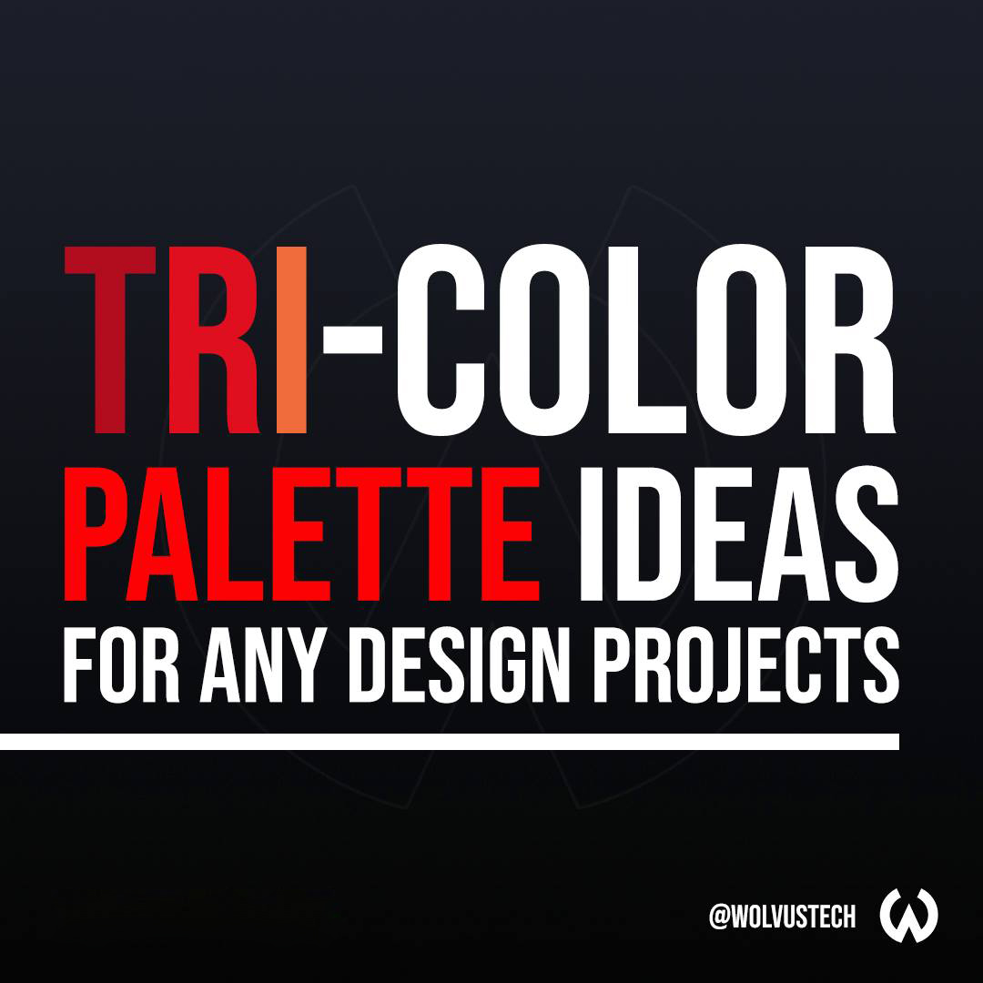 Tri-Color Palette Ideas For Your Next Design Project