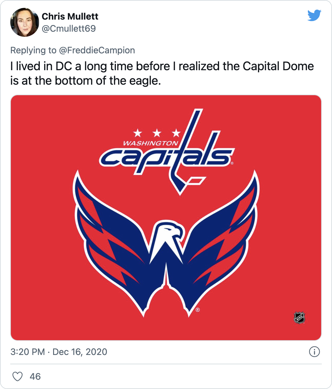 I lived in DC a long time before I realized the Capital Dome is at the bottom of the eagle. - @Cmullett69