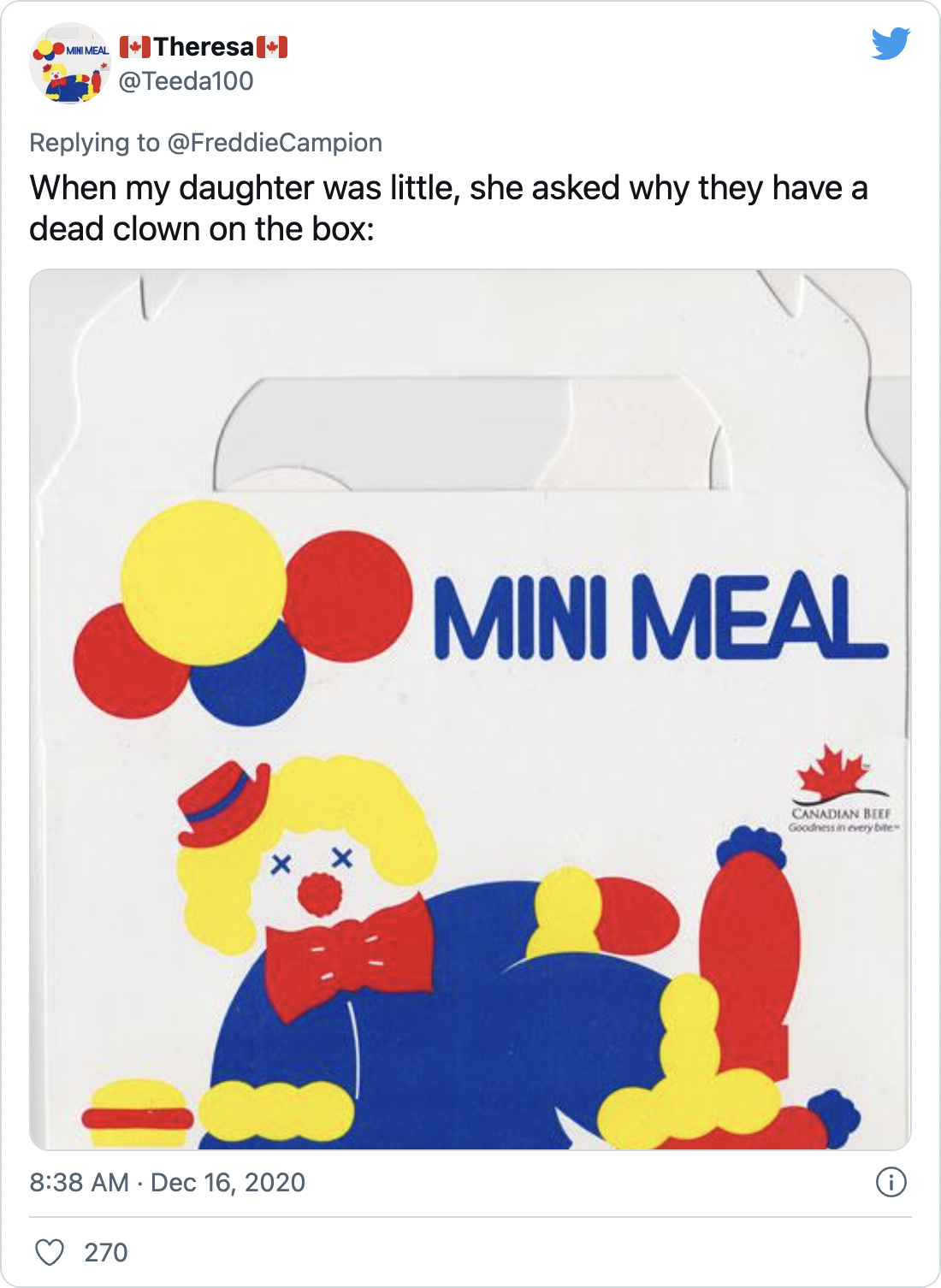 When my daughter was little, she asked why they have a dead clown on the box: - @Teeda100