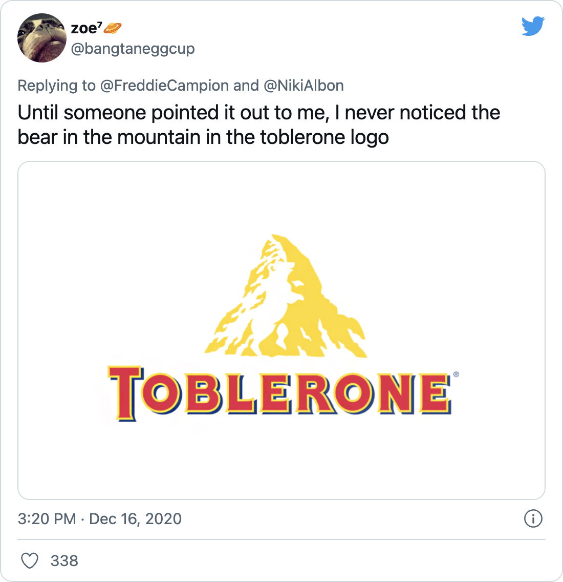 Until someone pointed it out to me, I never noticed the bear in the mountain in the toblerone logo - @bangtaneggcup