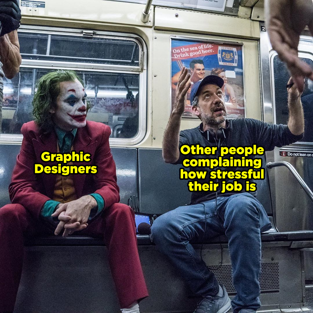 Graphic Designers Vs. Other people complaining how stressful their job is