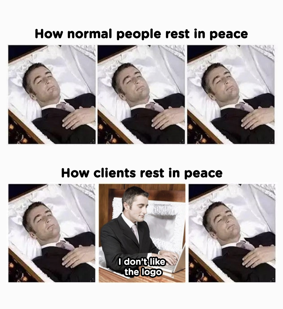 How normal people rest in peace vs. How clients rest in peace