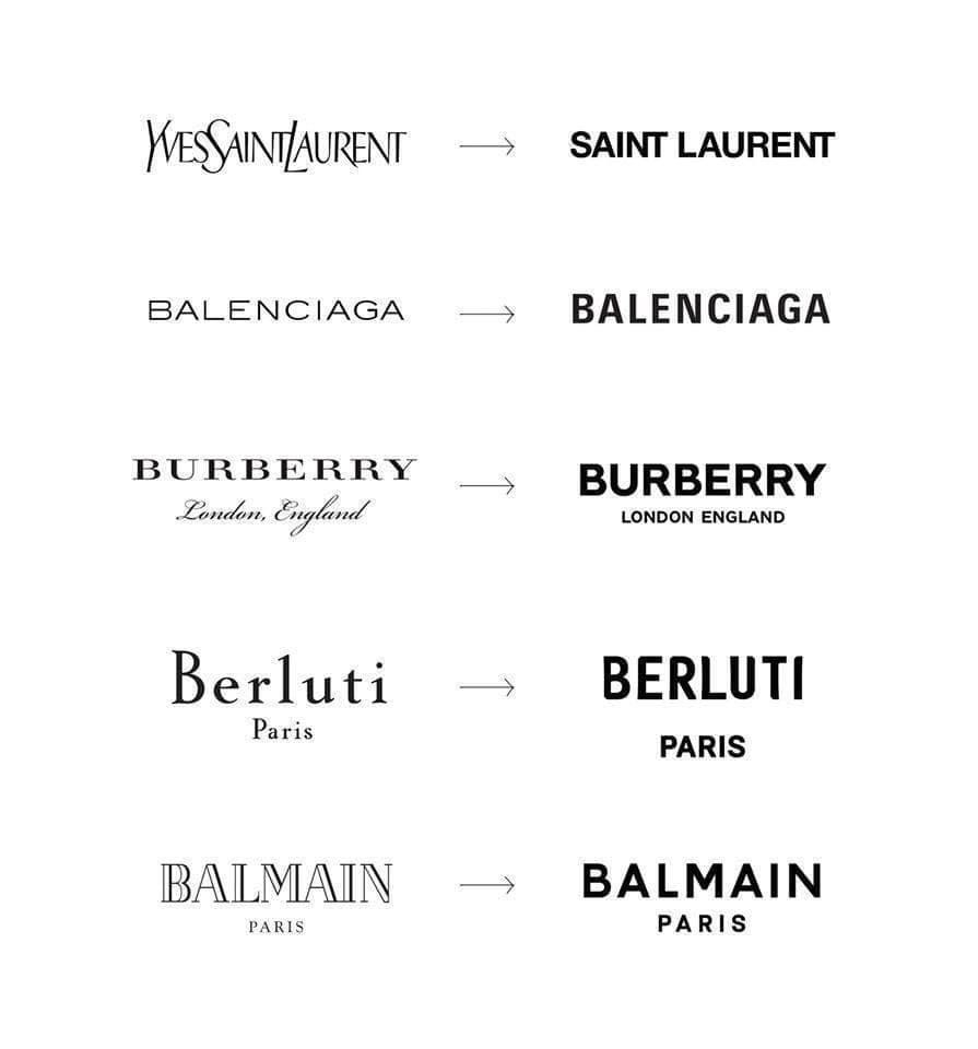 Luxury fashion logos before and after redesign — Saint Laurent, Balenciaga, Burberry, Berluti, Balmain