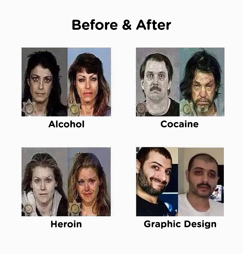 Before & After - Alcohol, Cocaine, Heroin, Graphic Design