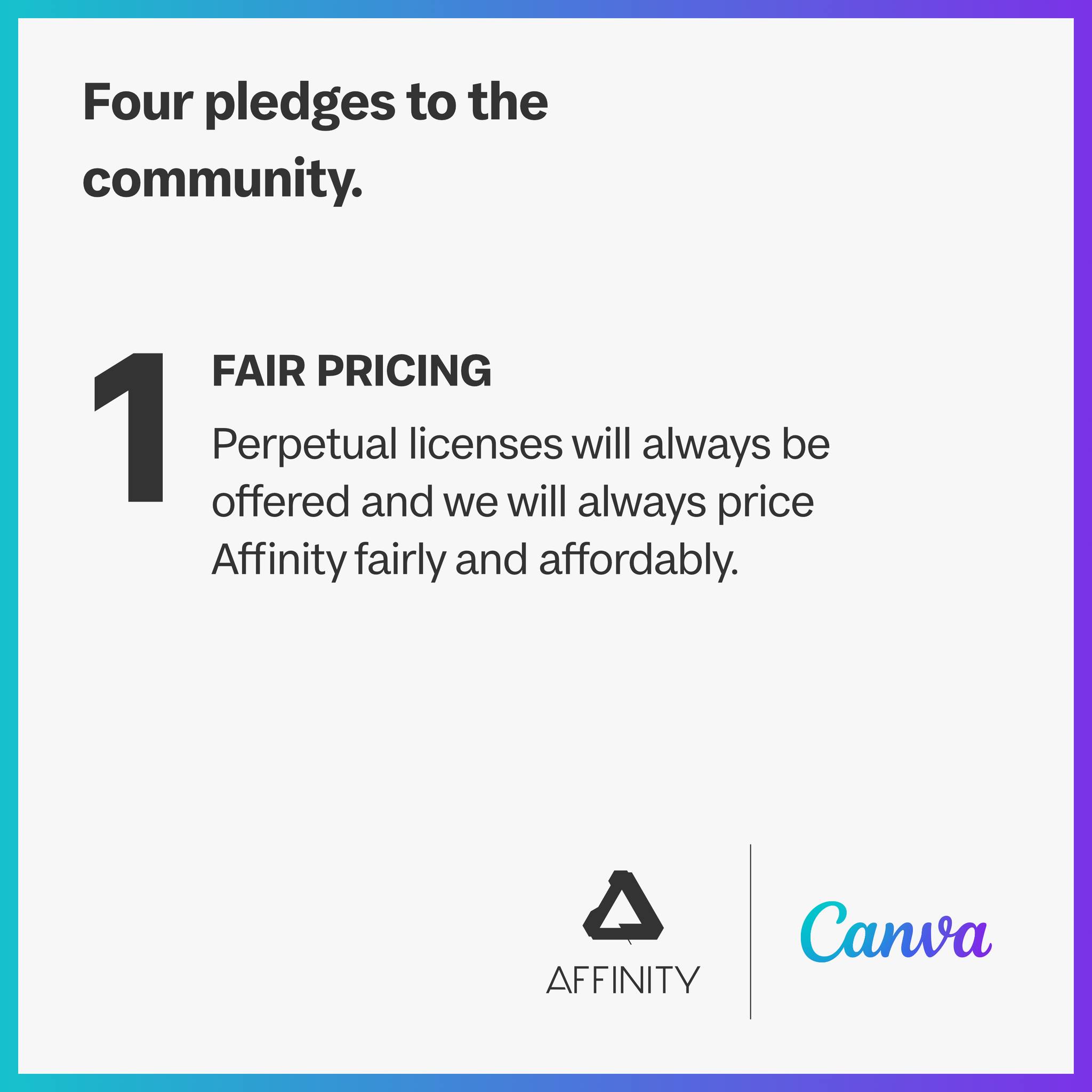 Affinity's 1st pledge after Canva acquisition - FAIR PRICING