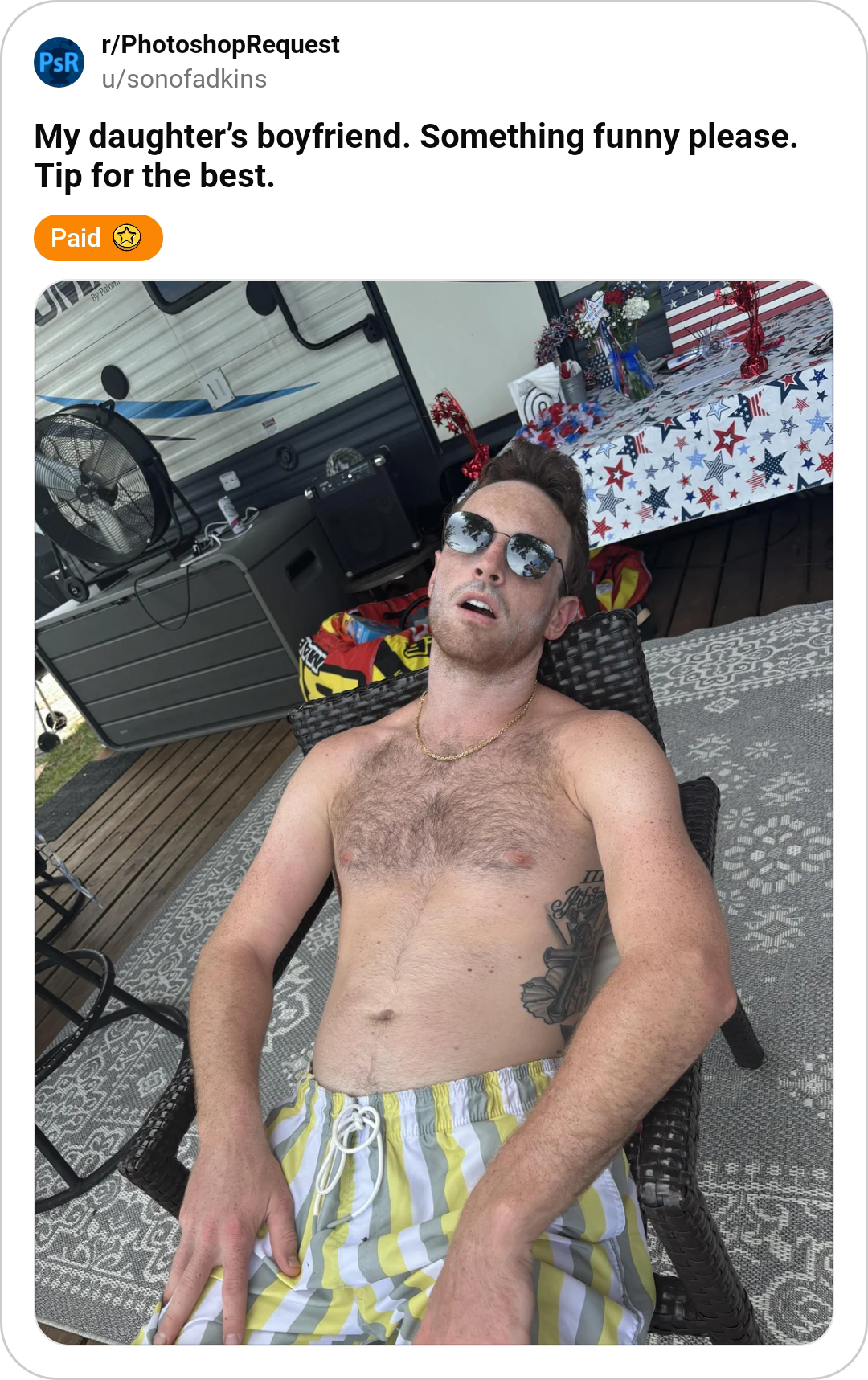 Photoshop Request - My daughter's boyfriend. Something funny please. Tip for the best.