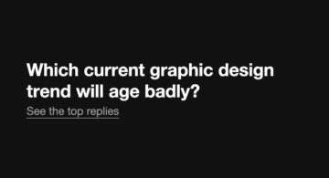 which-graphic-design-trend-will-age-badly