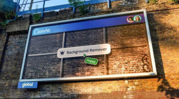 Canva billboard ad in London showing a transparent frame with the label “Background Remover,” cleverly revealing the brick wall behind.